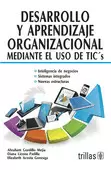 DESARROLLO Y APRENDIZAJE ORGANIZACIONAL MEDIANTE EL USO DE TIC´S