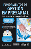 FUNDAMENTOS DE GESTION EMPRESARIAL. INCLUYE CD INTERACTIVO
