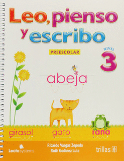 LEO, PIENSO Y ESCRIBO: PREESCOLAR 3