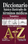 DICCIONARIO BASICO ILUSTRADO DE TERMINOS MEDICOS