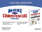 MAXICOMPETENCIAS 2, PRIMARIA. GUIA DEL MAESTRO