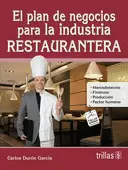 PLAN DE NEGOCIOS PARA LA INDUSTRIA RESTAURANTERA, EL
