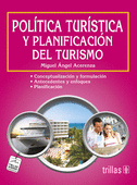 POLITICA TURISTICA Y PLANIFICACION DEL TURISMO