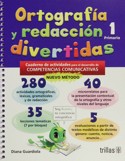 ORTOGRAFIA Y REDACCION DIVERTIDAS 1. PRIMARIA