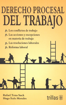 DERECHO PROCESAL DEL TRABAJO