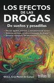 LOS EFECTOS DE LAS DROGAS: DE SUEÑOS Y PESADILLAS