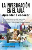 LA INVESTIGACION EN EL AULA