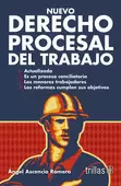 NUEVO DERECHO PROCESAL DEL TRABAJO