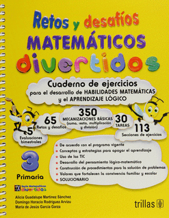 RETOS Y DESAFIOS MATEMATICOS DIVERTIDOS 3. PRIMARIA. CUADERNO DE EJERCICIOS