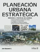 PLANEACION URBANA ESTRATEGICA
