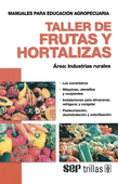 TALLER DE FRUTAS Y HORTALIZAS