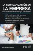 LA REORGANIZACION EN LA EMPRESA