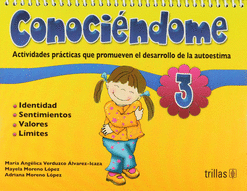 CONOCIENDOME 3: ACTIVIDADES PRACTICAS QUE PROMUEVEN EL DESARROLLO DE LA