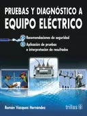 PRUEBAS Y DIAGNOSTICO A EQUIPO ELECTRICO