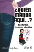 QUIEN MANDA AQUI?