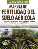 MANUAL DE FERTILIDAD DEL SUELO AGRICOLA