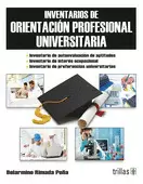 INVENTARIOS DE ORIENTACION PROFESIONAL UNIVERSITARIA. LIBRO