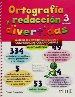 ORTOGRAFIA Y REDACCION DIVERTIDAS 3. PRIMARIA