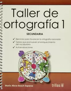 TALLER DE ORTOGRAFIA 1. SECUNDARIA