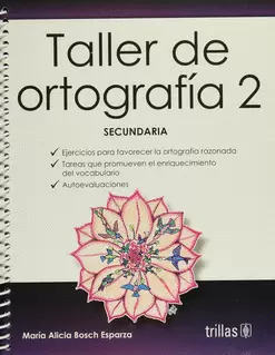 TALLER DE ORTOGRAFIA 2. SECUNDARIA