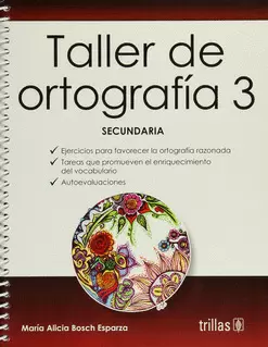 TALLER DE ORTOGRAFIA 3. SECUNDARIA
