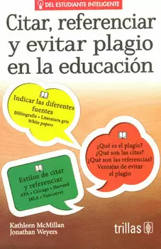 CITAR, REFERENCIAR Y EVITAR PLAGIO EN LA EDUCACION