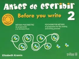ANTES DE ESCRIBIR 2 = BEFORE YOU WRITE