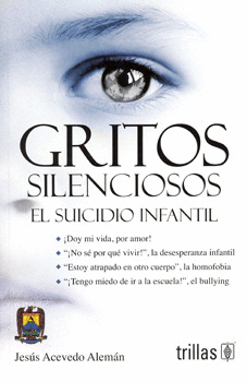 GRITOS SILENCIOSOS EL SUICIDIO INFANTIL