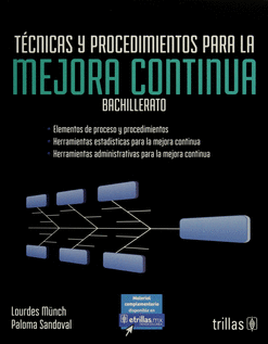 TÉCNICAS Y PROCEDIMIENTOS PARA LA MEJORA CONTINUA BACHILLERATO