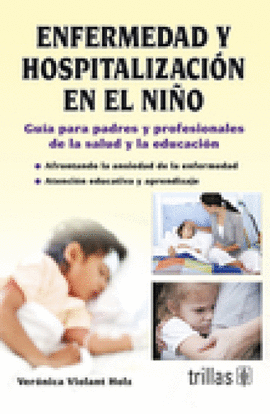 ENFERMEDAD Y HOSPITALIZACION EN EL NIÑO