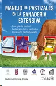 MANEJO DE PASTIZALES EN LA GANADERIA EXTENSIVA