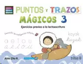 PUNTOS Y TRAZOS MAGICOS 3 EJERCICIOS PREVIOS A LA LECTOESCRITURA