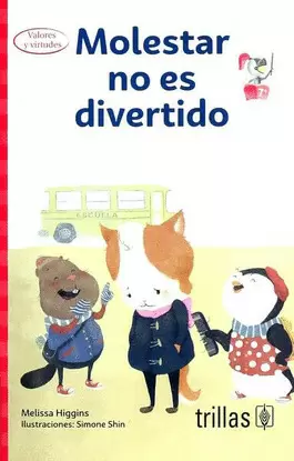 MOLESTAR NO ES DIVERTIDO