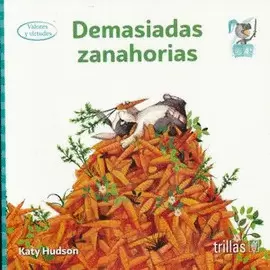 DEMASIADAS ZANAHORIAS