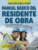 MANUAL BASICO DEL RESIDENTE DE OBRA