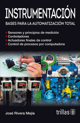 INSTRUMENTACION BASES PARA LA AUTOMATIZACION TOTAL