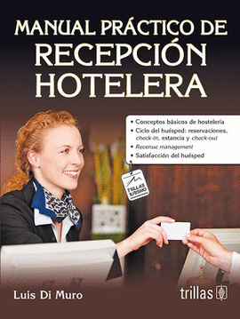 MANUAL PRACTICO DE RECEPCION HOTELERA