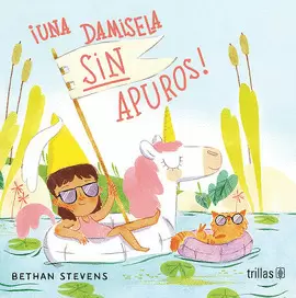¡UNA DAMISELA SIN APUROS!