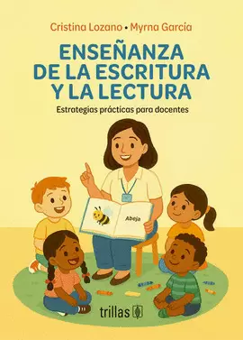 ENSEÑANZA DE LA ESCRITURA Y LA LECTURA
