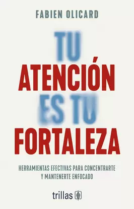 TU ATENCION ES TU FORTALEZA