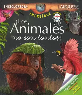 LOS ANIMALES NO SON TONTOS