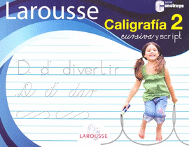 CALIGRAFIA 2 CURSIVA Y SCRIPT PRIMARIA