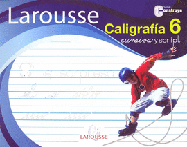 CALIGRAFIA 6 CURSIVA Y SCRIPT PRIMARIA