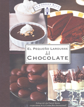 PEQUEÑO LAROUSSE DEL CHOCOLATE