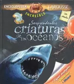 SORPRENDENTES CRIATURAS DE LOS OCEANOS C/STICKERS