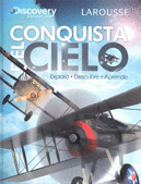 CONQUISTA DEL CIELO  EXPLORA DESCUBRE APRENDE