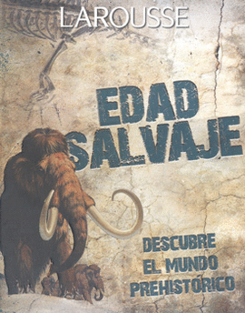 EDAD SALVAJE