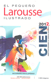 EL PEQUEÑO LAROUSSE ILUSTRADO 2012