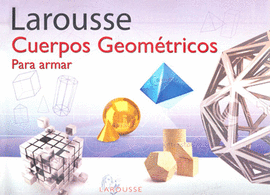 CUERPOS GEOMETRICOS PARA ARMAR