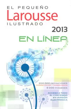 PEQUEÑO LAROUSSE ILUSTRADO 2013